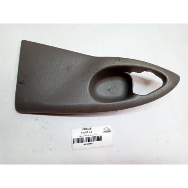 Acabamento Maçaneta Interna Traseira Ford Focus L.e 01/07